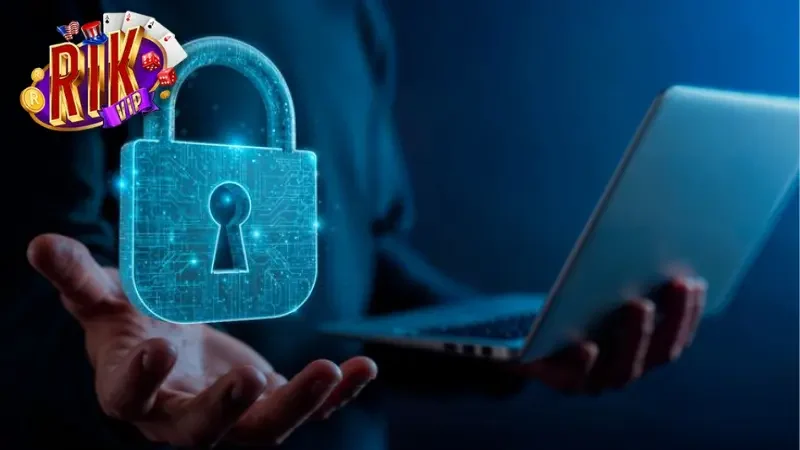Nguyên nhân nền tảng thiết lập nguyên tắc bảo mật tại RIKVIP